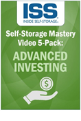 Self-Storage Mastery Video 5-Pack: Advanced Investing